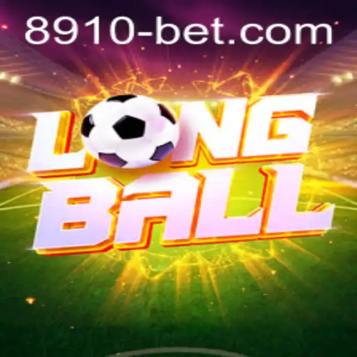 Exploring LongBall: A Revolutionary Sport with 8910bet